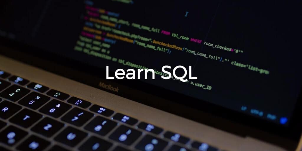 Learn SQL